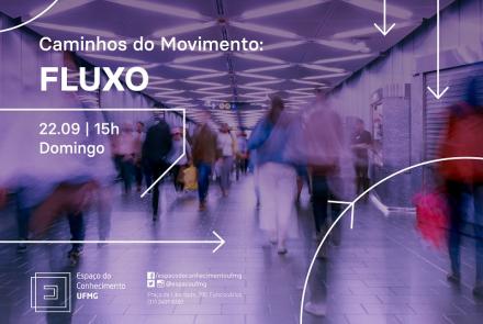 Caminhos do movimento: fluxo