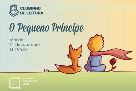 Clubinho de Leitura: O Pequeno Príncipe