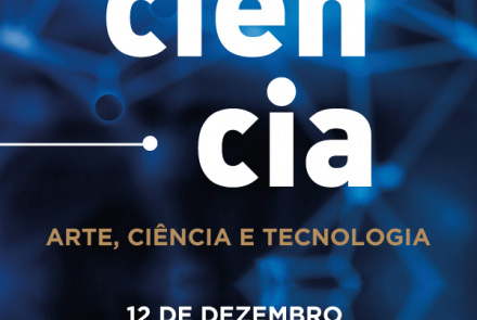 Exposição CoMciência - Arte, Ciência e Tecnologia