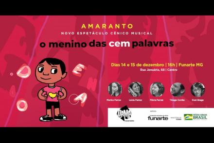 Espetáculo: O Menino das Cem Palavras -  Trio Amaranto