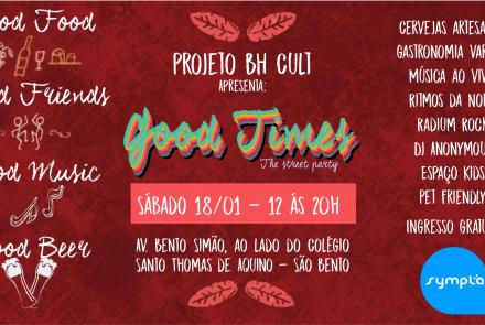 Projeto BH Cult - Good Times