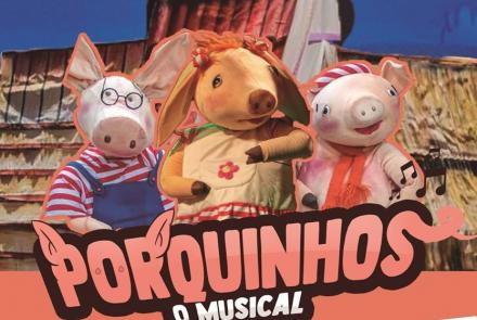 Porquinhos – O Musical